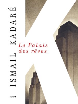 cover image of Le Palais des Rêves
